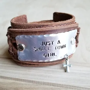 Just A Small Town Girl Stamped Leather Cuff